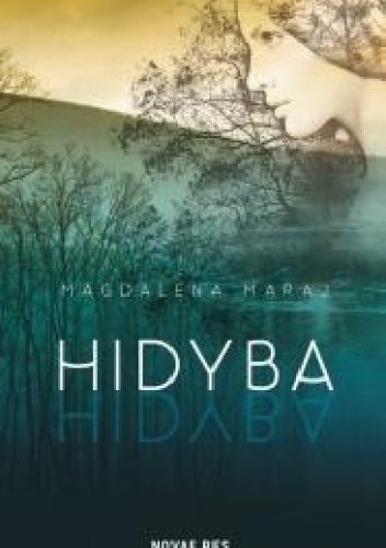 Okładka: Magdalena Maraj - Hidyba