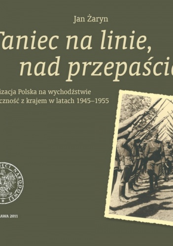 Okładka: Jan Żaryn - Taniec na linie, nad przepaścią