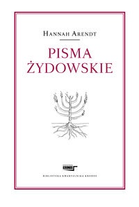 Okładka: Hannah Arendt - Pisma żydowskie