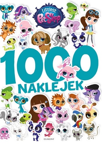 Okładka: Marta Jamrógiewicz - Littlest Pet Shop. 1000 naklejek