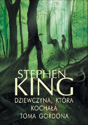 Okładka: Stephen King - Dziewczyna, która kochała Toma Gordona