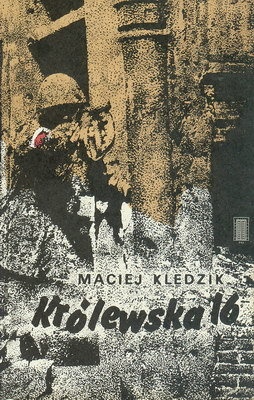 Okładka: Maciej Kledzik - Królewska 16