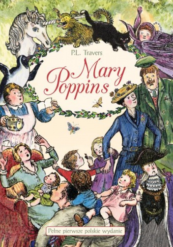 Okładka: Pamela Lyndon Travers - Mary Poppins. Opowieści zebrane