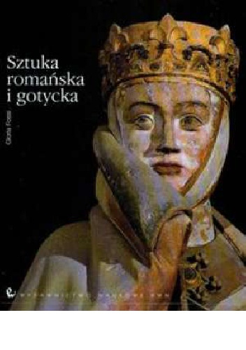 Okładka: Gloria Fossi - Sztuka romańska i gotycka