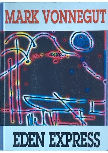 Okładka: Mark Vonnegut - Eden Express