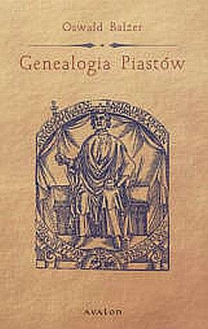 Okładka: Oswald Balzer - Genealogia Piastów