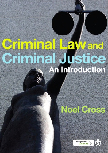 Okładka: Noel Cross - Criminal Law &amp; Criminal Justice. An introduction