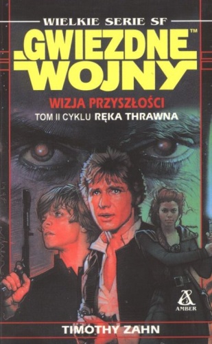Okładka: Timothy Zahn - Wizja przyszłości