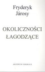 Okładka: Fryderyk Jarosy - Okoliczności łagodzące