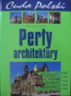 Okładka: Tadeusz Glinka - Cuda Polski. Perły architektury