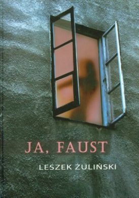 Okładka: Leszek Żuliński - Ja, Faust