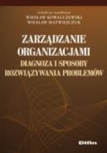 Okładka: Wiesław Kowalczewski - zarządzanie organizacjami