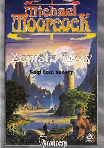 Okładka: Michael Moorcock - Zemsta Róży