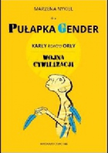 Okładka: Marzena Nykiel - Pułapka gender