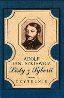 Okładka: Adolf Januszkiewicz - Listy z Syberii