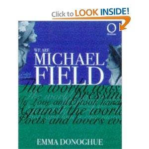 Okładka: Emma Donoghue - We Are Michael Field