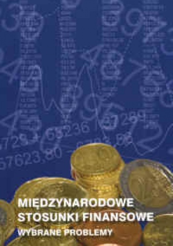 Okładka: Jerzy Dudziński - Międzynarodowe stosunki finansowe. Wybrane problemy