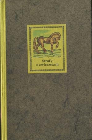 Okładka: Robert Stiller - Strofy o zwierzętach