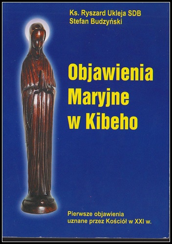 Okładka: Stefan Budzyński - Objawienia Maryjne w Kibeho