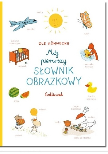 Okładka: Ole Könnecke - Mój pierwszy słownik obrazkowy