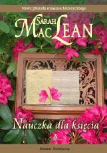 Okładka: Sarah MacLean - Nauczka dla Księcia