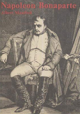Okładka: Albert Manfred - Napoleon Bonaparte