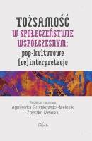 Okładka: Zbyszko Melosik - Tożsamość w społeczeństwie współczesnym: pop-kulturowe (re)interpretacje