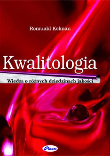 Okładka: Romuald Kolman - Kwalitologia