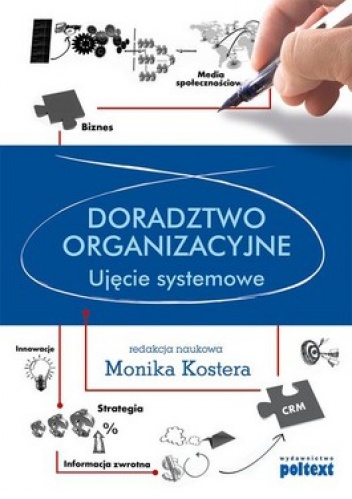 Okładka: Monika Kostera - Doradztwo organizacyjne. Ujęcie systemowe