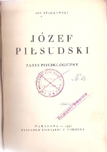 Okładka: Jan Starzewski - Józef Piłsudski - zarys psychologiczny