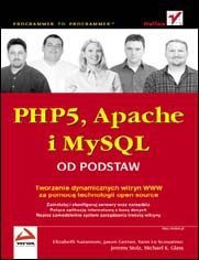 Okładka: Jason Gerner - PHP5, Apache i MySQL. Od podstaw