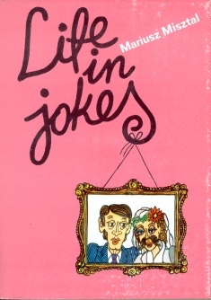 Okładka: Mariusz Misztal - Life in jokes
