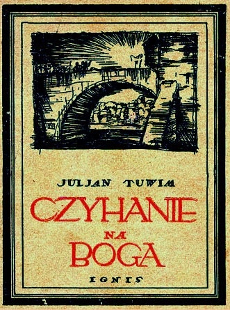 Okładka: Julian Tuwim - Czyhanie na Boga