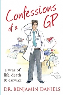 Okładka: Benjamin Daniels - Confessions of a GP