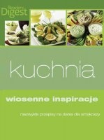 Okładka:  Reader's Digest - Kuchnia. Wiosenne inspiracje