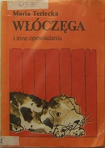 Okładka: Maria Terlecka - Włóczęga i inne opowiadania