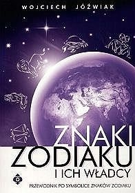 Okładka: Wojciech Jóźwiak - Znaki zodiaku i ich władcy