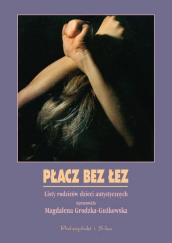 Okładka: Magdalena Grodzka-Gużkowska - Płacz bez łez