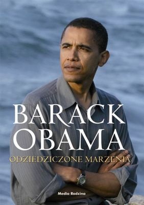 Okładka: Barack Obama - Odziedziczone marzenia