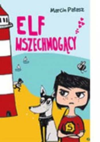 Okładka: Marcin Pałasz - Elf Wszechmogący