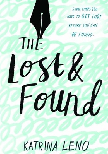 Okładka: Katrina Leno - The Lost &amp; Found