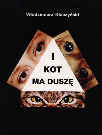 Okładka: Włodzimierz Kłaczyński - I kot ma duszę