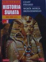 Okładka:  praca zbiorowa - Ilustrowana Historia Świata. Od 2350 do 1800 p.n.e. (tom 2)