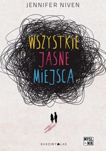 Okładka: Jennifer Niven - Wszystkie jasne miejsca