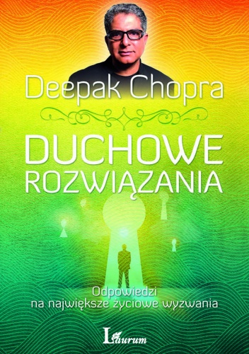 Okładka: Deepak Chopra - Duchowe rozwiązania