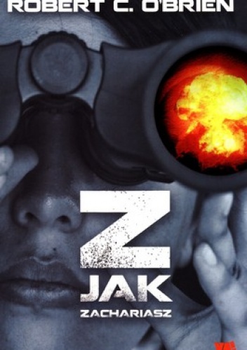 Okładka: Robert C. O'Brien - Z jak Zachariasz