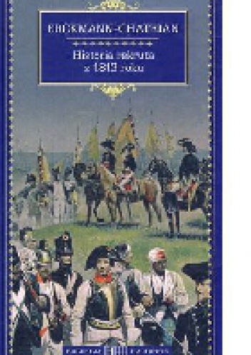 Okładka: Erckmann Chatrian - Historia rekruta z 1813 roku