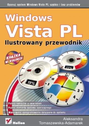 Okładka: Aleksandra Tomaszewska-Adamarek - Windows Vista PL. Ilustrowany przewodnik