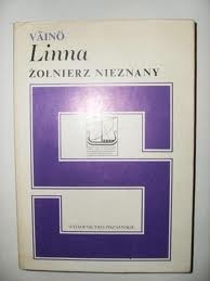 Okładka: Väinö Linna - Żołnierz nieznany