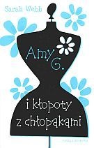 Okładka: Sarah Webb - Amy G. i kłopoty z chłopakami